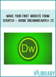Make Your First Website From Scratch - Adobe Dreamweaver® CCGet Pete Vargas at Tenlibrary.com