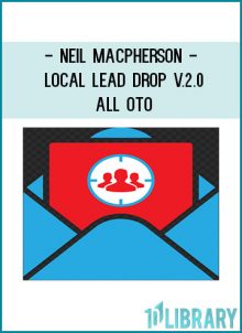 Neil Macpherson - Local Lead Drop V.2.0 + All Oto at Tenlibrary.com