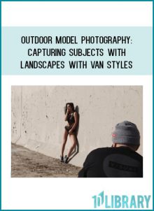 Outdoor Model Photography Capturing Subjects with Landscapes with Van Styles(1) at Tenlibrary.com