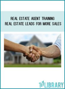 Real Estate Agent Training Real Estate Leads for More Sales at Tenlibrary.com