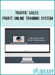 Traffic Sales & Profit Online Training System at Tenlibrary.com