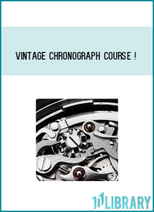 Vintage Chronograph Course ! at Midlibrary.net