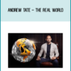 Andrew Tate - The Real World