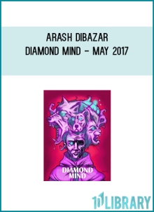 Arash Dibazar - Diamond Mind - May 2017