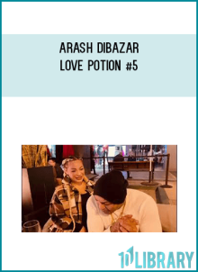 Arash Dibazar – Love Potion #5