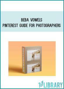 Beba Vowels – Pinterest Guide for Photographers at Midlibrary.net