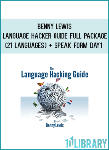 Benny Lewis - Language Hacker Guide Full Package (21 Languages) + Speak form Day1 at Midlibrary.net