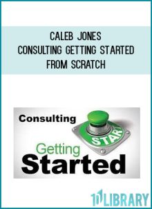 Caleb Jones – Consulting Getting Started From Scratch at Midlibrary.net