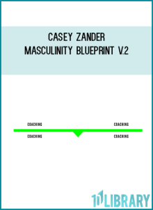 Casey Zander – Masculinity Blueprint V.2