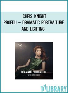 Chris Knight – PROEDU – Dramatic Portraiture and Lightingc