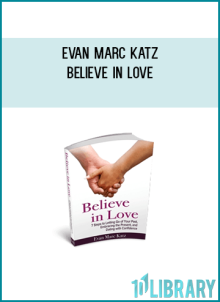 Evan Marc Katz – Believe in Love