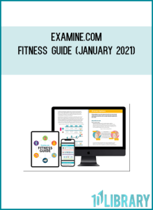Examine.com - Fitness Guide (January 2021)