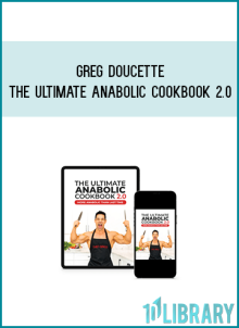 Greg Doucette - The Ultimate Anabolic Cookbook 2.0 AT Midlibrary.net