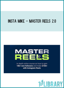 Insta Mike - Master Reels 2.0