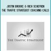 Justin Brooke & Rich Schefren – The Traffic Strategist Coaching Calls at Midlibrary.net