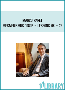 Marco Paret - Mesmerismus 1080p - Lessons 06 - 29