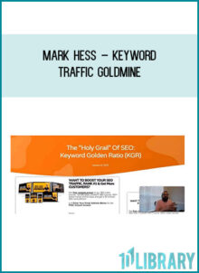 Mark Hess – Keyword Traffic Goldmine