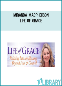 Miranda Macpherson – Life of Grace