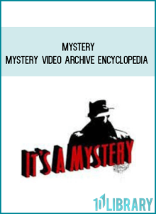 Mystery - Mystery Video Archive Encyclopedia at Midlibrary.net