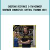 Sheepdog Response & Tim Kennedy – Unarmed Combatives (Virtual Training 2021) at Midlibrary.net