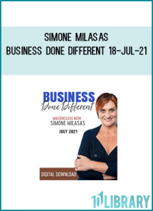 Simone Milasas – Business Done Different 18-Jul-21