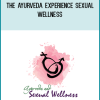 The Ayurveda Experience Sexual – Wellness