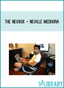 The NevBox - Neville Medhora at Midlibrary.net