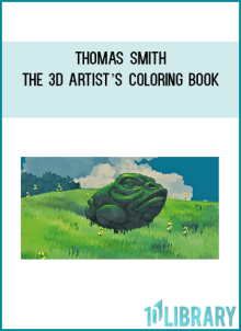 Thomas Smith – The 3D Artist’s Coloring Book