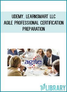 Udemy, LearnSmart LLC – Agile Professional Certification Preparation at Midlibrary.net