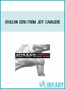 Athlean Xero from Jeff Cavaliere at Midlibrary.com