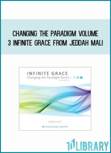 Changing The Paradigm Volume 3 Infinite Grace from Jeddah Malia at Midlibrary.com