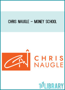 Chris Naugle – Money School