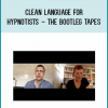 Clean Language For Hypnotists - The Bootleg Tapes from James Tripp & Judy Rees at Midlibrary.com