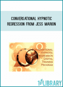 Conversational Hypnotic Regression from Jess Marion at Midlibrary.com