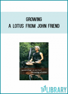 Growing a Lotus from John Friend at Midlibrary.com