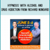 Hypnosis with Alcohol and Drug Addiction from Richard Nongard at Midlibrary.com