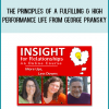 INSIGHT. The Principles of a Fulfilling & High-Performance Life from George Pransky AT Midlibrary.com