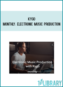Kygo – Monthly Electronic Music Production at Midlibrary.net