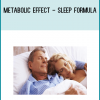 Metabolic Effect - Sleep Formula at Midlibrary.com