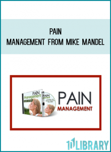 Pain Management from Mike Mandel at Midlibrary.com