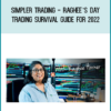 Raghee Horner – Simpler Trading - Raghee’s Day Trading Survival Guide for 2022