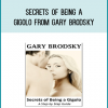 Secrets of Being a Gigolo from Gary Brodsky at Midlibrary.com