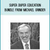 Super Duper Education Bundle from Michael Grinder at Midlibrary.com