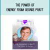 The Power of Energy from George Pratt at Midlibrary.com
