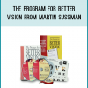 The Program for Better Vision from Martin Sussman at Midlibrary.com