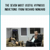 The Seven Most Useful Hypnosis Inductions from Richard Nongard at Midlibrary.com