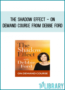The Shadow Effect - On Demand Course from Debbie Ford at Midlibrary.com