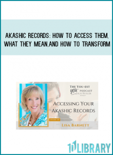 Akashic Records How to Access them, What they Mean, and How to Transform your Life, Now from Lisa Barnett at Midlibrary.com