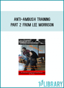 Anti-Ambush Training Part 2 from Lee Morrison at Midlibrary.com