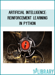 Artificial Intelligence: Reinforcement Learning in Python